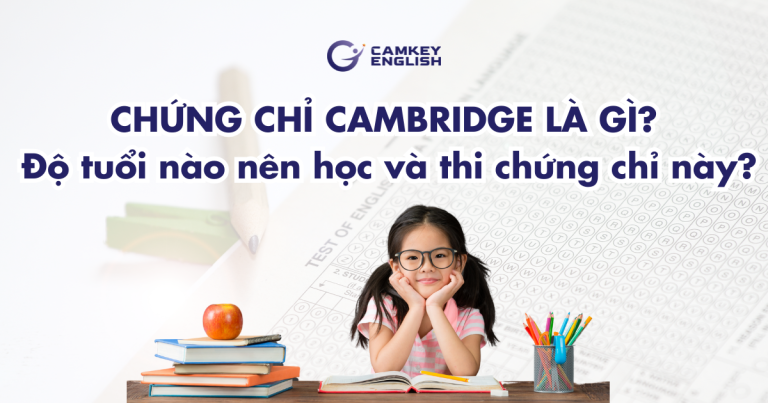 Chứng chỉ Cambridge là gì?